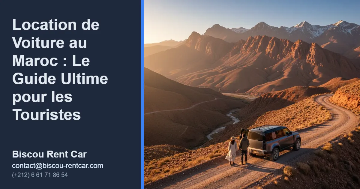 Couple avec une voiture de location 4x4 au Maroc admirant le paysage des montagnes de l'Atlas, illustrant le guide de la location de voiture pour touristes.
